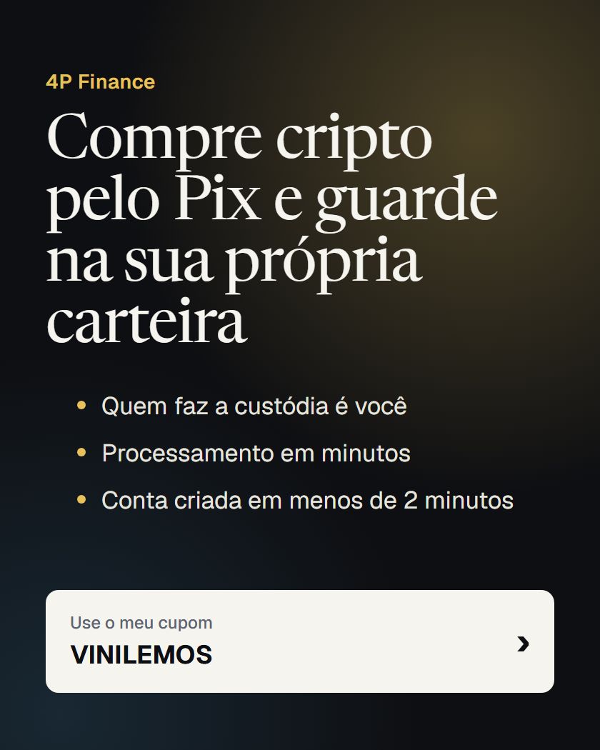4P Finance: compre cripto pelo Pix com o cupom VINILEMOS